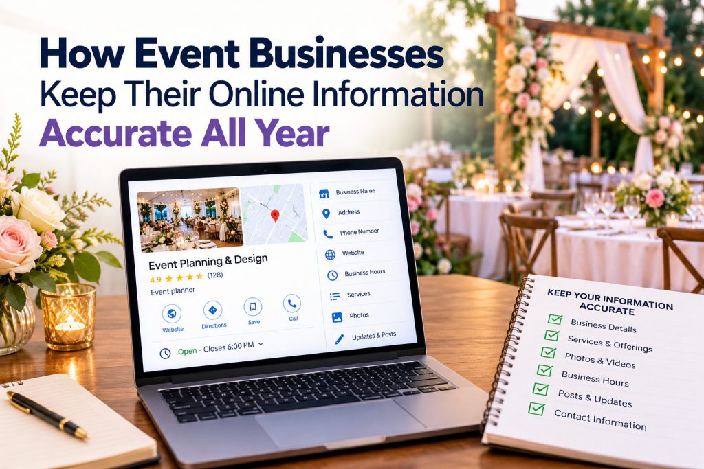 How Event Businesses Keep Their Online Information Accurate All Year